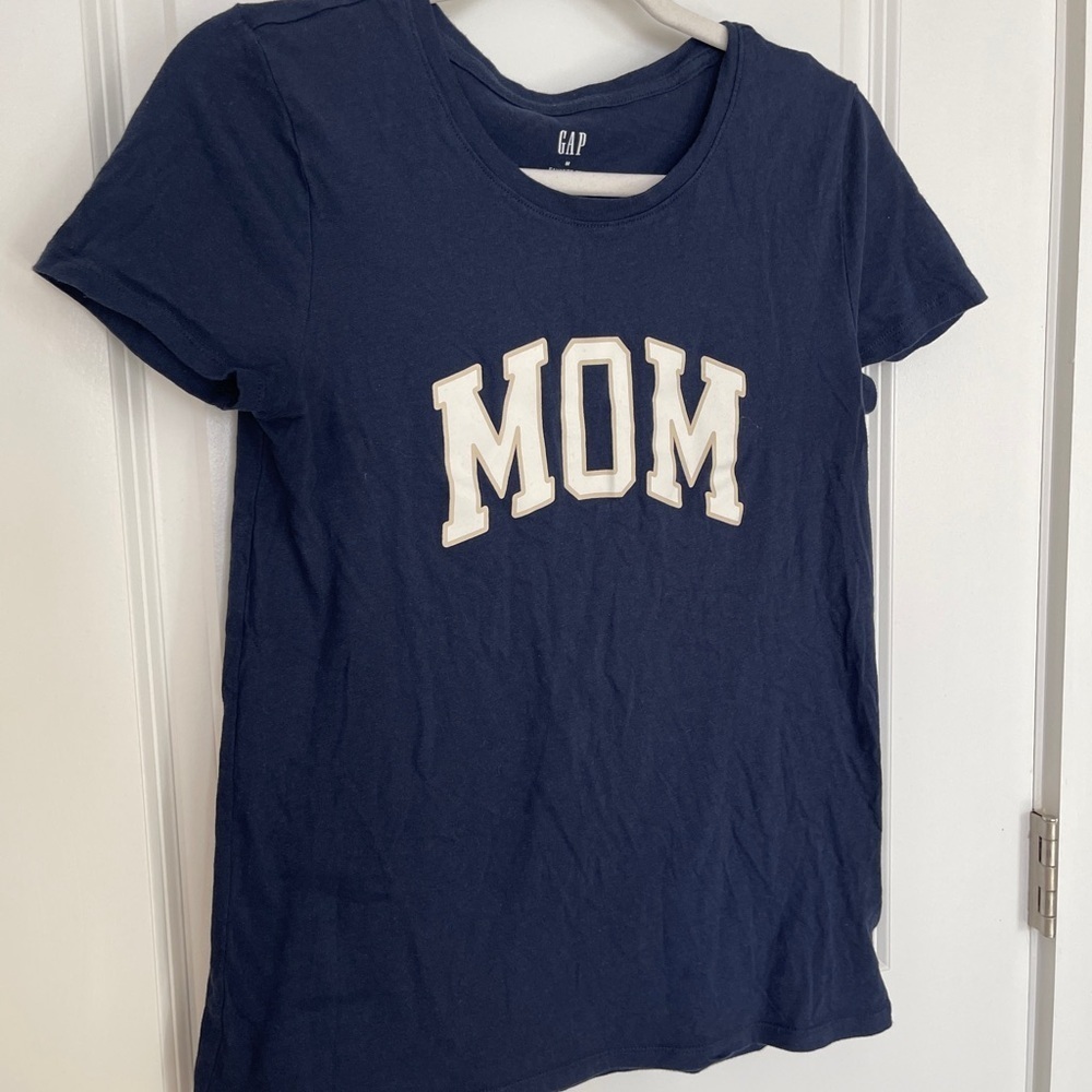 Mom t shirt from GAP